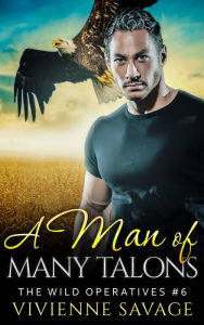 Title: A Man of Many Talons, Author: Vivienne Savage