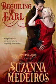 Title: Beguiling the Earl, Author: Suzanna Medeiros