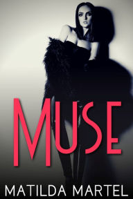 Title: Muse, Author: Matilda Martel