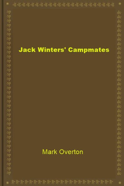 Jack Winters' Campmates