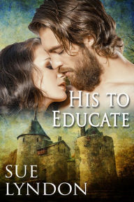 Title: His to Educate, Author: Sue Lyndon