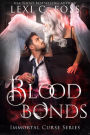 Blood Bonds (Immortal Curse Series #5)