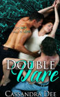 Double Dare: An MMF Menage Bisexual Fake Fiancee Romance