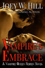 Vampire's Embrace: A Vampire Queen Series Novel