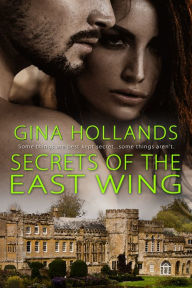 Title: Secrets of the East Wing, Author: Gina Hollands