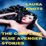 The Complete Blue Avenger Stories