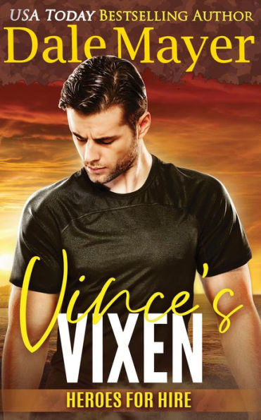 Vince's Vixen: A SEALs of Honor World Novel