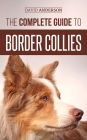 The Complete Guide to Border Collies