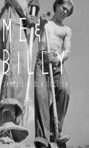 Title: Me and Billy, Author: James Lincoln Collier