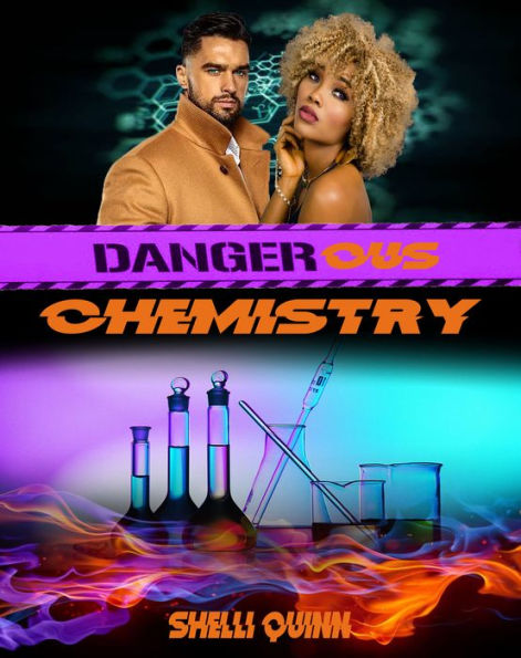 Dangerous Chemistry