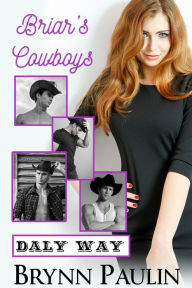 Title: Briar's Cowboys, Author: Brynn Paulin