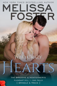 Title: Wild, Crazy Hearts, Author: Melissa Foster