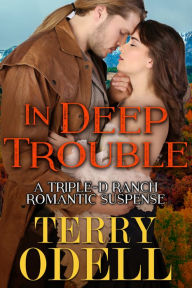 Title: In Deep Trouble, Author: Terry Odell