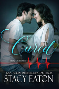 Title: Cured, Author: Stacy Eaton