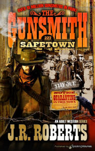 Title: Safetown, Author: J. R. Roberts