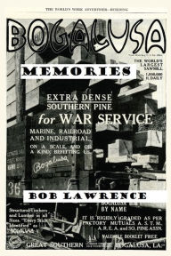 Title: Bogalusa Memories, Author: Bob Lawrence