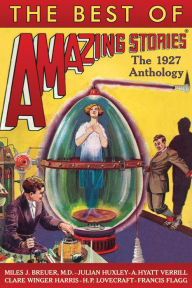 Title: The Best of Amazing Stories: The 1927 Anthology, Author: Steve Davidson