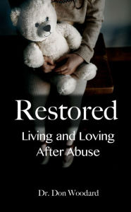 Title: Restored, Author: Dr. Don Woodard
