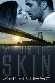 Title: Within the Skin, Author: Zara West