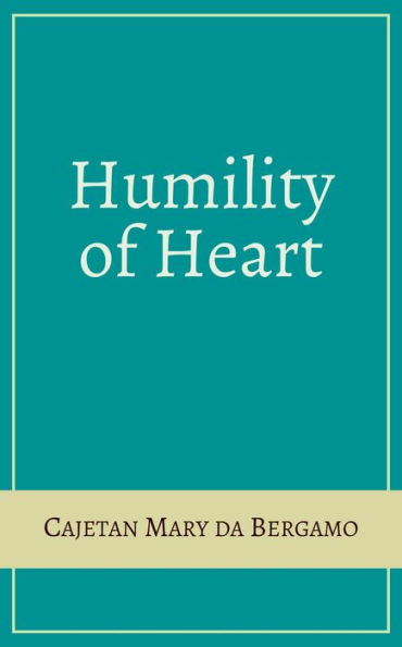 Humility of Heart