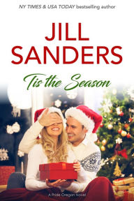Title: Tis the Season, Author: Jill Sanders