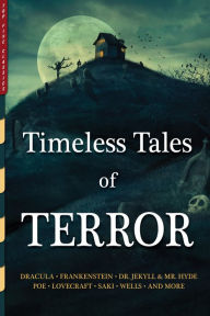 Title: Timeless Tales of Terror, Author: Top Five Classics