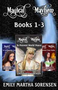 Title: Magical Mayhem Books 1-3 Omnibus, Author: Emily Martha Sorensen