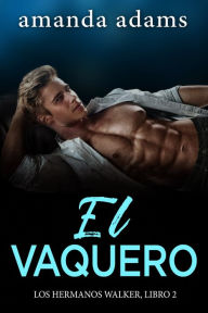 Title: El Vaquero, Author: Amanda Adams