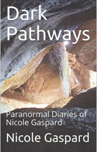Title: Dark Pathways, Author: Nicole Gaspard
