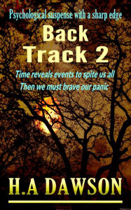 Title: Back Track 2, Author: H.A Dawson