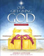 Our Gift-Giving God: A Devotional