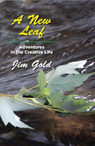 Title: A New Leaf, Author: Jim Gold