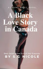 A Black Love Story in Canada