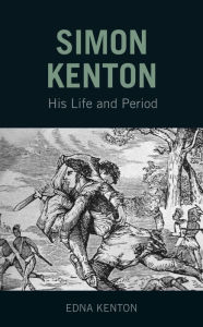 Title: Simon Kenton, Author: Edna Kenton