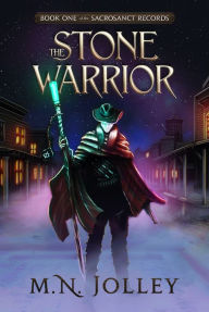 Title: The Stone Warrior, Author: M. N. Jolley