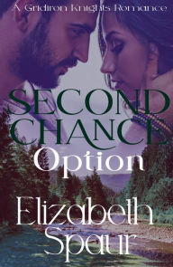 Title: Second Chance Option: A Small Town Sports Romance, Author: Elizabeth Spaur