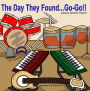 The Day They Found...Go-Go!!