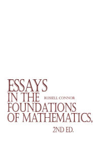 Title: Essays in the Foundations of Mathematics, 2nd ed., Author: Russell Connor