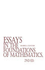Essays in the Foundations of Mathematics, 2nd ed.