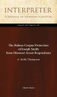 The Habeas Corpus Protection of Joseph Smith from Missouri Arrest Requisitions
