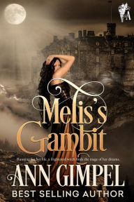 Title: Melis's Gambit, Author: Ann Gimpel