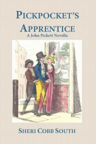 Title: Pickpocket's Apprentice, Author: Sheri Cobb South