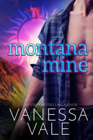 Title: Montana Mine, Author: Vanessa Vale