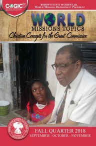 Title: World Mission Topics: Fall 2018 (Sept-Nov) eBook, Author: Vincent Mathews Jr