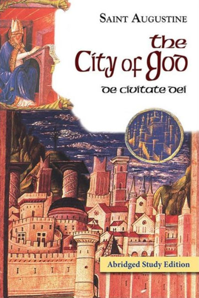 The City of God - Abridged Study Edition