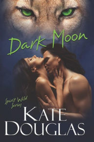 Title: Dark Moon, Author: Kate Douglas