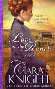 Title: Love on the Ranch, Author: Ciara Knight