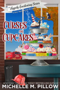 Curses and Cupcakes: (Un)Lucky Valley Prequel - A Cozy Paranormal Mystery