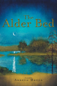 Title: The Alder Bed, Author: Annette Martin