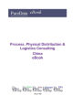 Process, Physical Distribution & Logistics Consulting in China